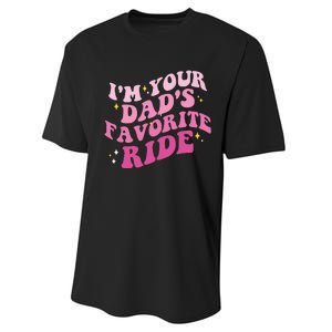 Inappropriate Im Your Dads Favorite Ride Funny Teen Performance Sprint T-Shirt