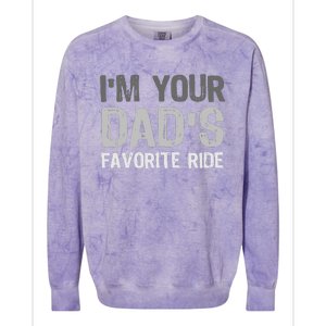 Inappropriate IM Your DadS Favorite Ride Funny Teen Colorblast Crewneck Sweatshirt