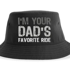 Inappropriate IM Your DadS Favorite Ride Funny Teen Sustainable Bucket Hat