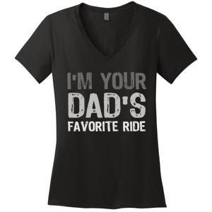 Inappropriate IM Your DadS Favorite Ride Funny Teen Women's V-Neck T-Shirt