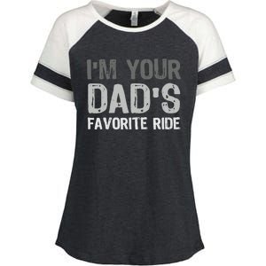 Inappropriate IM Your DadS Favorite Ride Funny Teen Enza Ladies Jersey Colorblock Tee