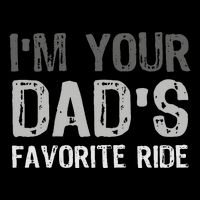 Inappropriate I'm Your Dad's Favorite Ride Funny Teen 16 in Basic Backpack