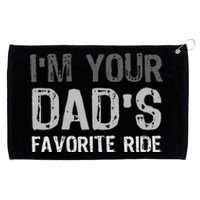 Inappropriate I'm Your Dad's Favorite Ride Funny Teen Grommeted Golf Towel