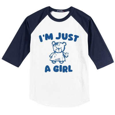 IM Just A Girl Baseball Sleeve Shirt