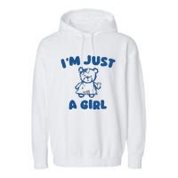 IM Just A Girl Garment-Dyed Fleece Hoodie