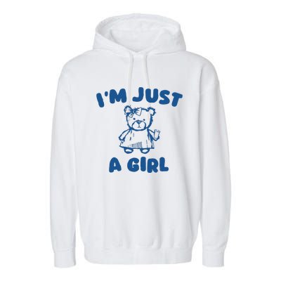 IM Just A Girl Garment-Dyed Fleece Hoodie