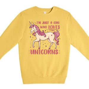 I'm Just A Girl Who Loves Unicorns Premium Crewneck Sweatshirt