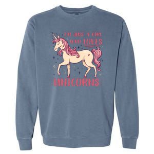 I'm Just A Girl Who Loves Unicorns Garment-Dyed Sweatshirt