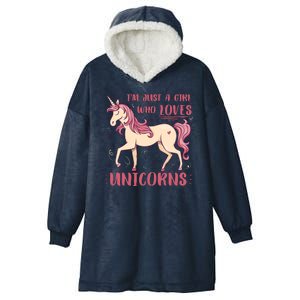 I'm Just A Girl Who Loves Unicorns Hooded Wearable Blanket