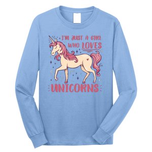 I'm Just A Girl Who Loves Unicorns Long Sleeve Shirt