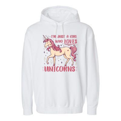 I'm Just A Girl Who Loves Unicorns Garment-Dyed Fleece Hoodie