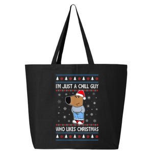 IM Just A Chill Guy Who Likes Christmas Ugly Sweater 25L Jumbo Tote