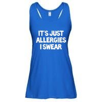 It's Just Allergies I Swear Allergy Sufferers Allergy Themed Gift Ladies Essential Flowy Tank