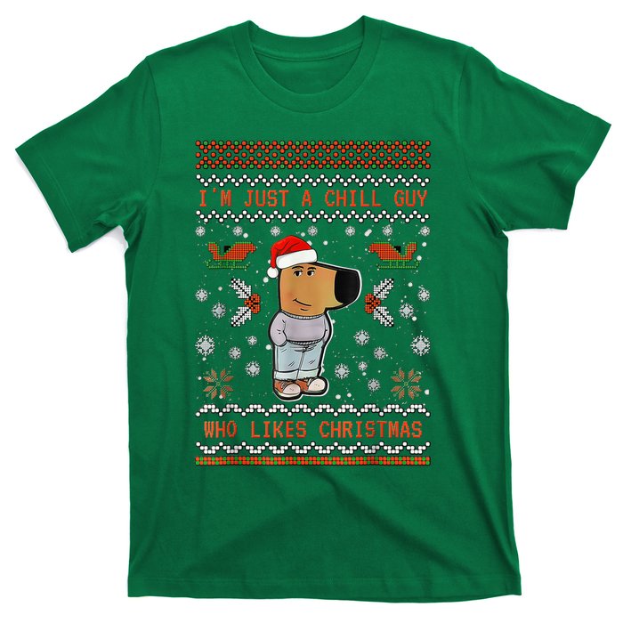 IM Just A Chill Guy Who Likes Christmas T-Shirt