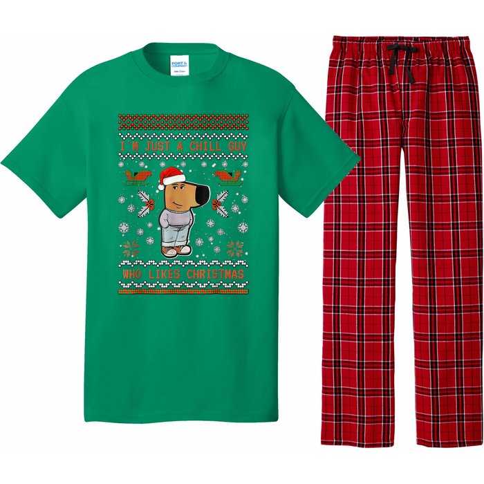 IM Just A Chill Guy Who Likes Christmas Pajama Set