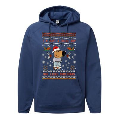 IM Just A Chill Guy Who Likes Christmas Performance Fleece Hoodie