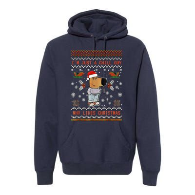 IM Just A Chill Guy Who Likes Christmas Premium Hoodie