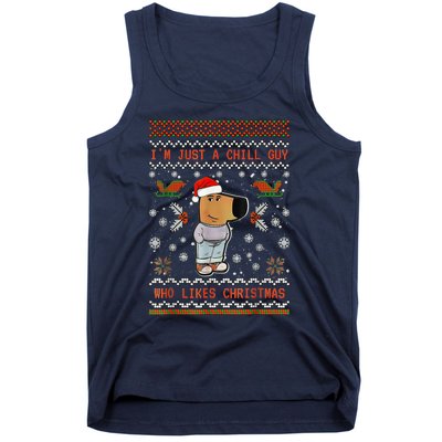 IM Just A Chill Guy Who Likes Christmas Tank Top