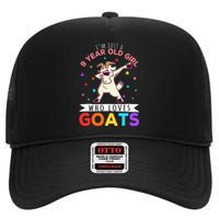 I'm Just A 9 Year Old Girl Who Loves Goats  High Crown Mesh Back Trucker Hat