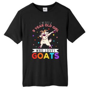 I'm Just A 9 Year Old Girl Who Loves Goats  Tall Fusion ChromaSoft Performance T-Shirt