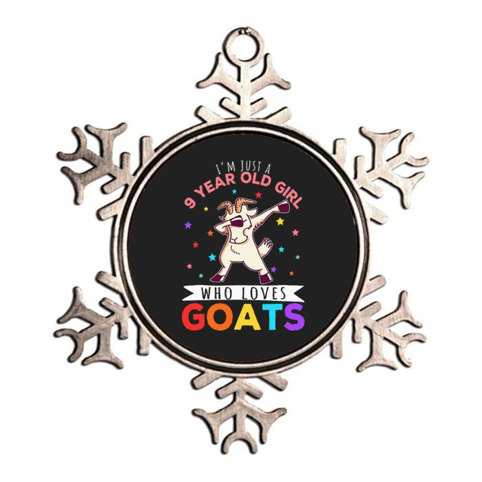 I'm Just A 9 Year Old Girl Who Loves Goats  Metallic Star Ornament