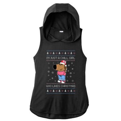 IM Just A Chill Girl Who Likes Christmas Ugly Sweater Ladies PosiCharge Tri-Blend Wicking Draft Hoodie Tank