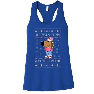 IM Just A Chill Girl Who Likes Christmas Ugly Sweater Women's Racerback Tank