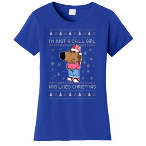 IM Just A Chill Girl Who Likes Christmas Ugly Sweater Women's T-Shirt