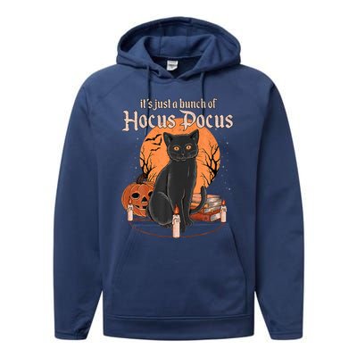 It's Just A Bunch Of Hocus Pocus Black Cat Halloween Performance Fleece Hoodie