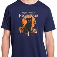 It's Just A Bunch Of Hocus Pocus Black Cat Halloween Adult ChromaSoft Performance T-Shirt