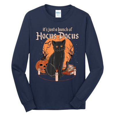 It's Just A Bunch Of Hocus Pocus Black Cat Halloween Tall Long Sleeve T-Shirt