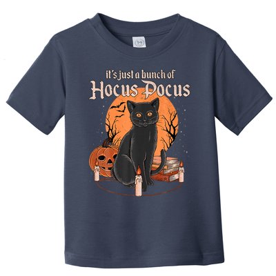 It's Just A Bunch Of Hocus Pocus Black Cat Halloween Toddler T-Shirt