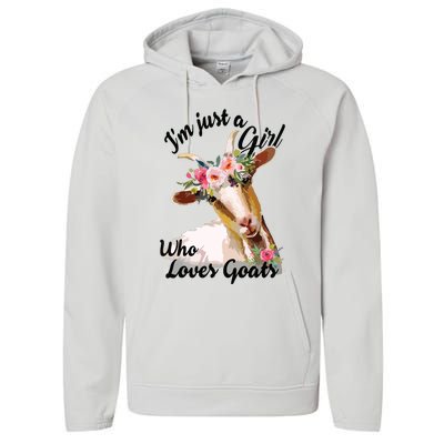 Im Just A Girl Who Loves Goats | Goat Lover Performance Fleece Hoodie