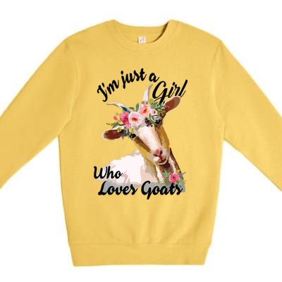 Im Just A Girl Who Loves Goats | Goat Lover Premium Crewneck Sweatshirt