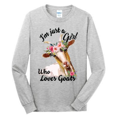 Im Just A Girl Who Loves Goats | Goat Lover Tall Long Sleeve T-Shirt