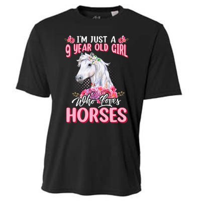 IM Just A 9 Year Old Girl Who Loves Horses 9th Birthday Cooling Performance Crew T-Shirt