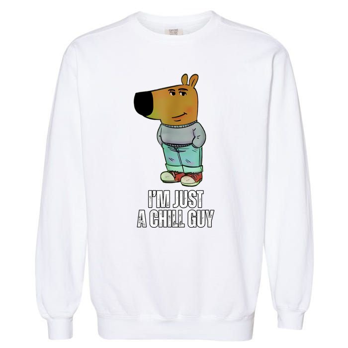 IM Just A Chill Guy Funny Meme Garment-Dyed Sweatshirt