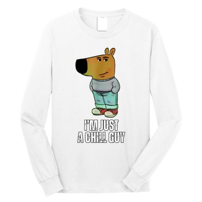 IM Just A Chill Guy Funny Meme Long Sleeve Shirt