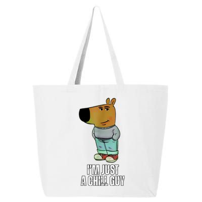 IM Just A Chill Guy Funny Meme 25L Jumbo Tote