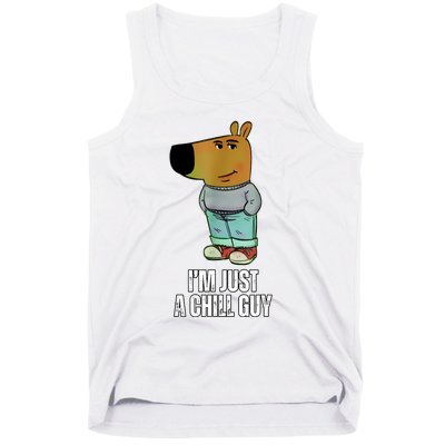 IM Just A Chill Guy Funny Meme Tank Top