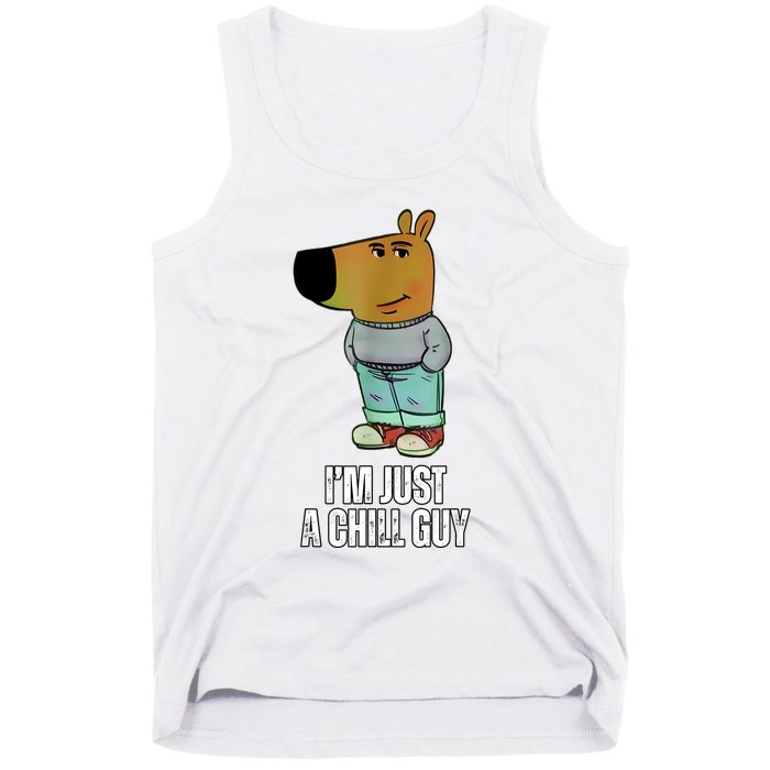 IM Just A Chill Guy Funny Meme Tank Top