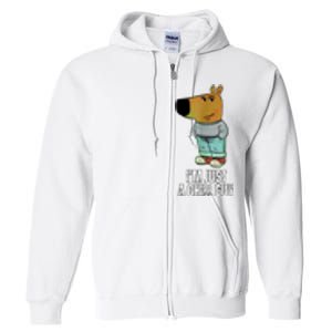 IM Just A Chill Guy Funny Meme Full Zip Hoodie