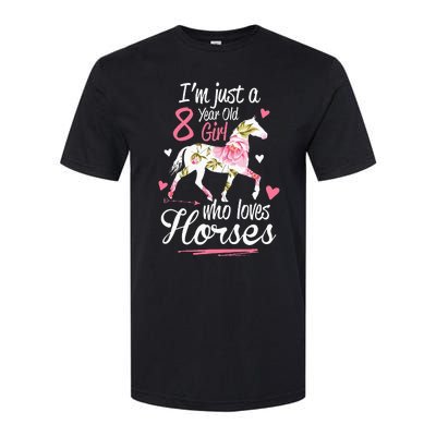 Im Just A 8 Year Old Girl Who Loves Horses Birthday Softstyle CVC T-Shirt