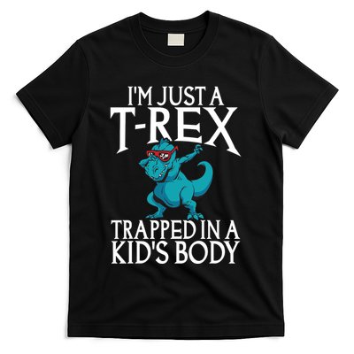 Im Just A T Rex Trapped In A Body Dinosaur T-Shirt
