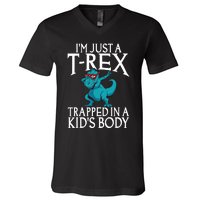 Im Just A T Rex Trapped In A Body Dinosaur V-Neck T-Shirt