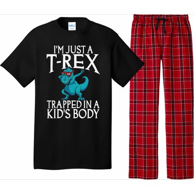 Im Just A T Rex Trapped In A Body Dinosaur Pajama Set