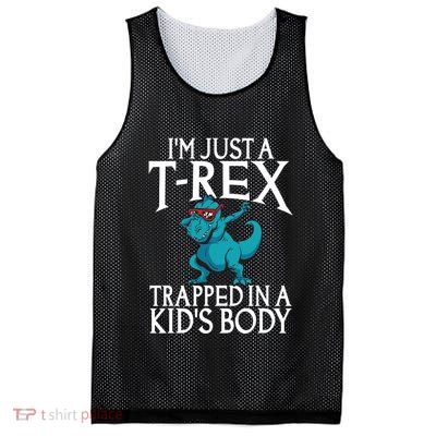 Im Just A T Rex Trapped In A Body Dinosaur Mesh Reversible Basketball Jersey Tank