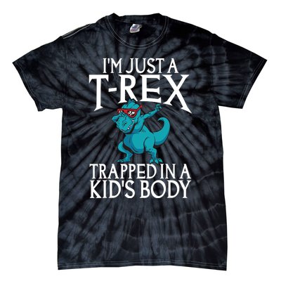 Im Just A T Rex Trapped In A Body Dinosaur Tie-Dye T-Shirt