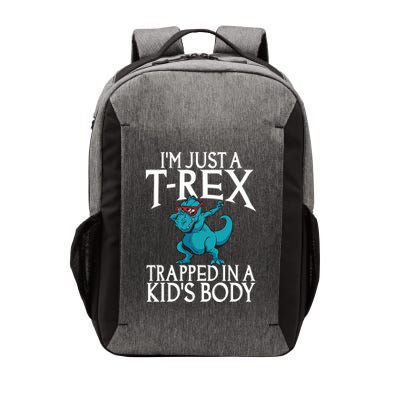 Im Just A T Rex Trapped In A Body Dinosaur Vector Backpack