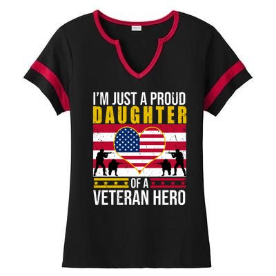 I'm Just A Proud Daughter Of A Veteran Hero Ladies Halftime Notch Neck Tee